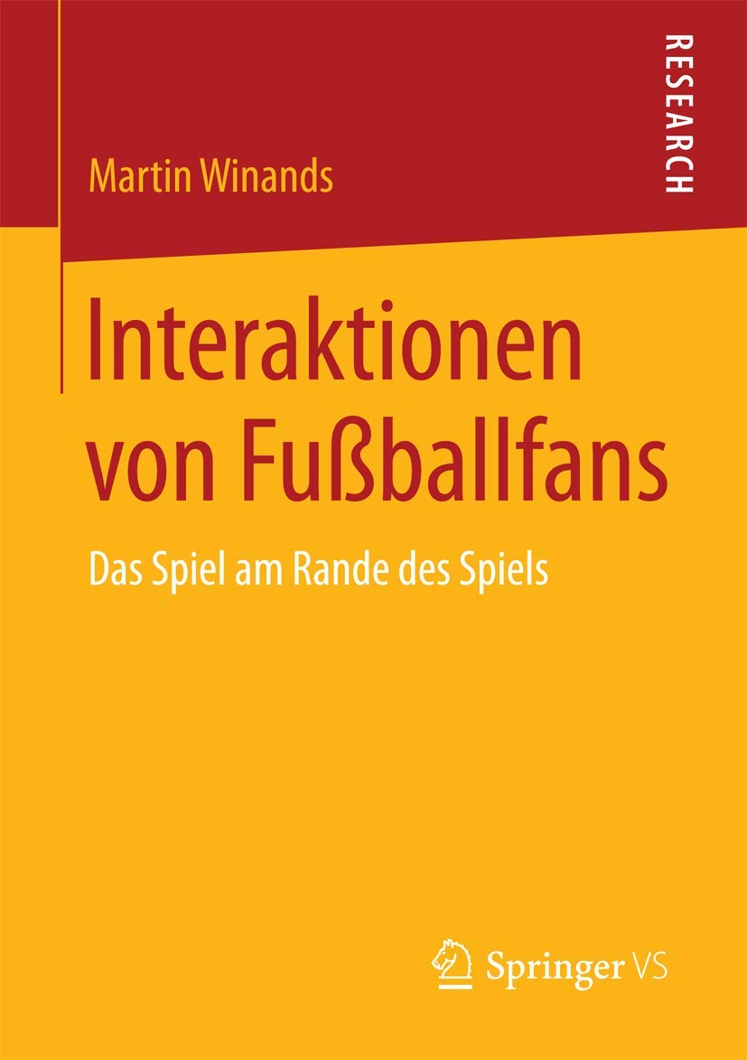 Interaktionen von Fußballfans: Das Spiel am Rande des Spiels Law