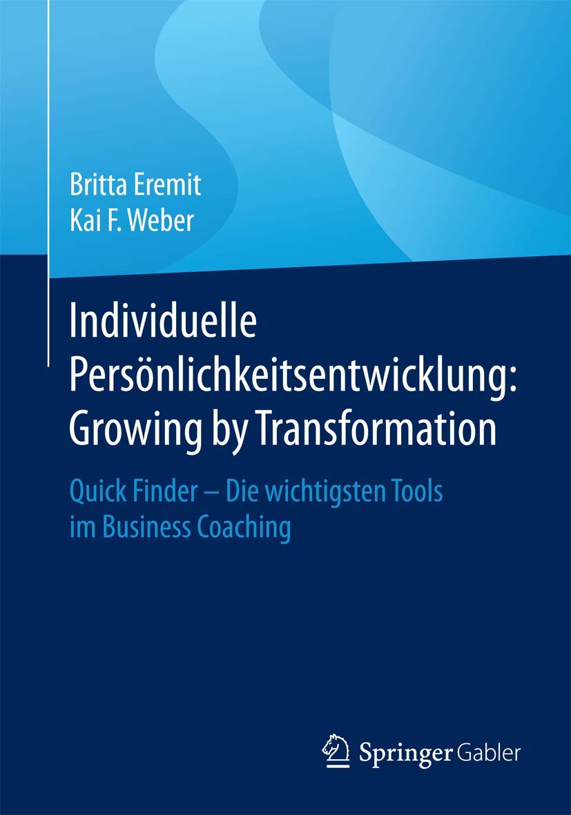 Individuelle Persönlichkeitsentwicklung: Growing by Transformation Law