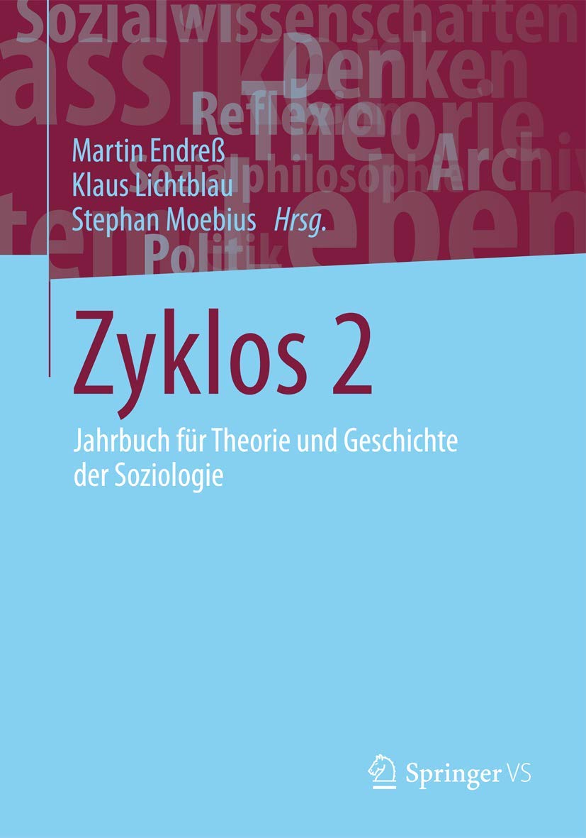 Zyklos 2: Jahrbuch für Theorie und Geschichte der Soziologie Law
