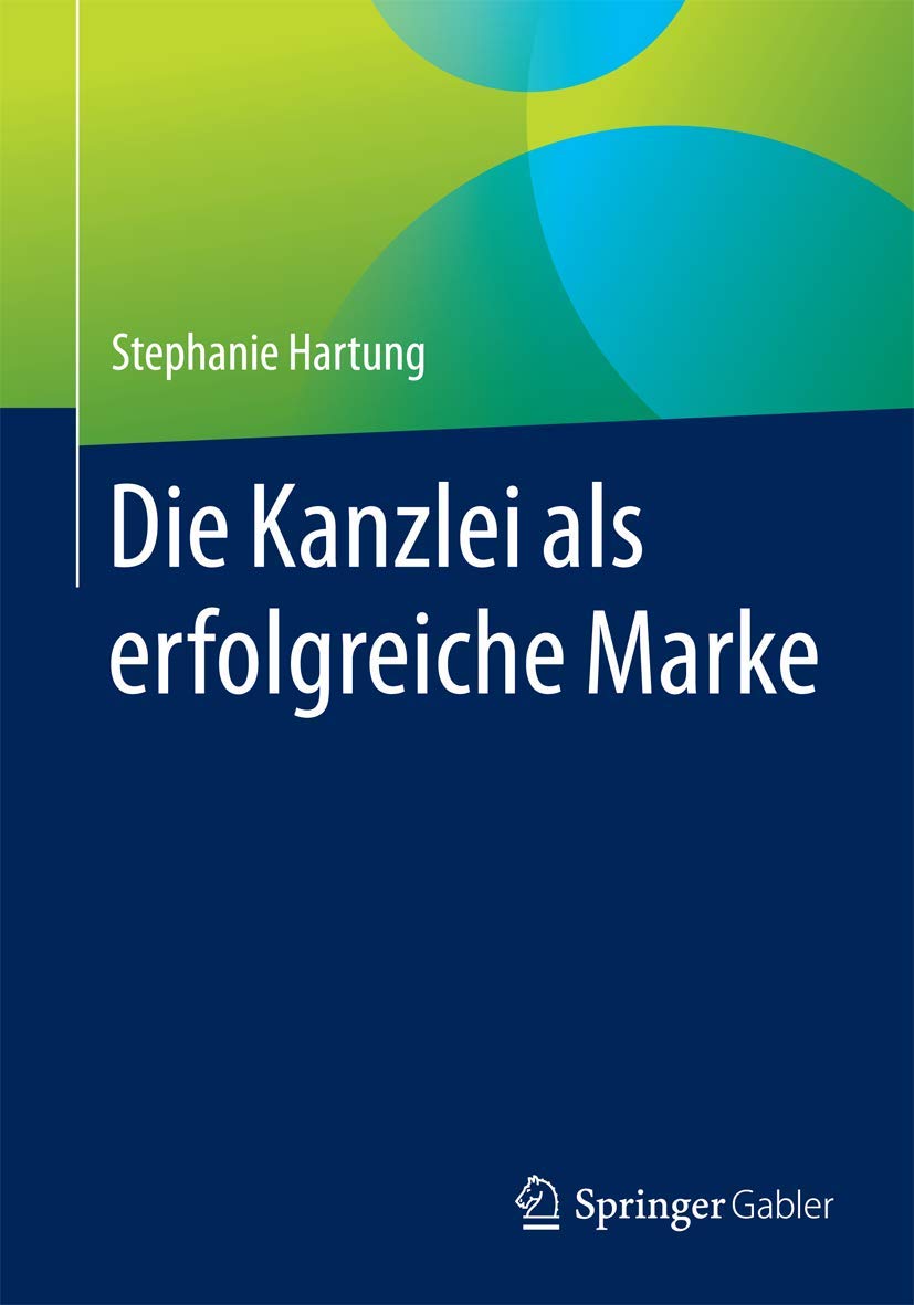Die Kanzlei als erfolgreiche Marke Law
