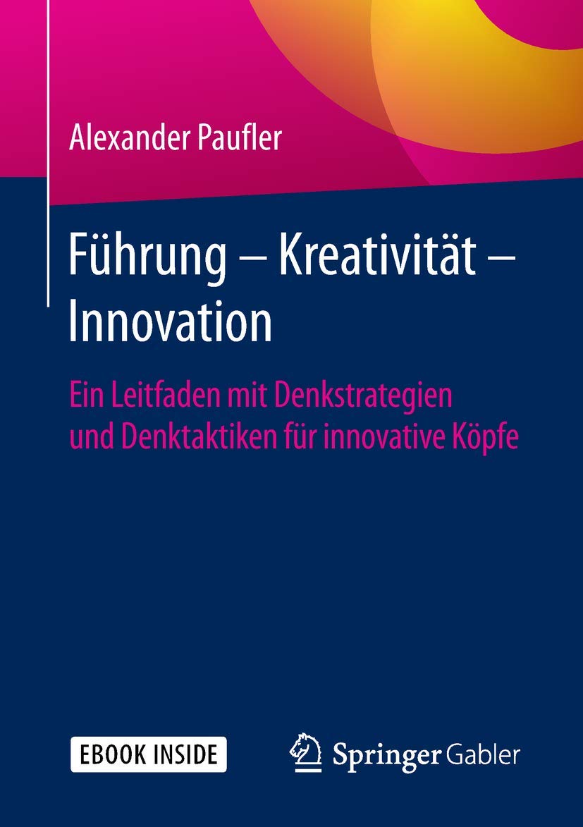 Führung - Kreativität - Innovation book