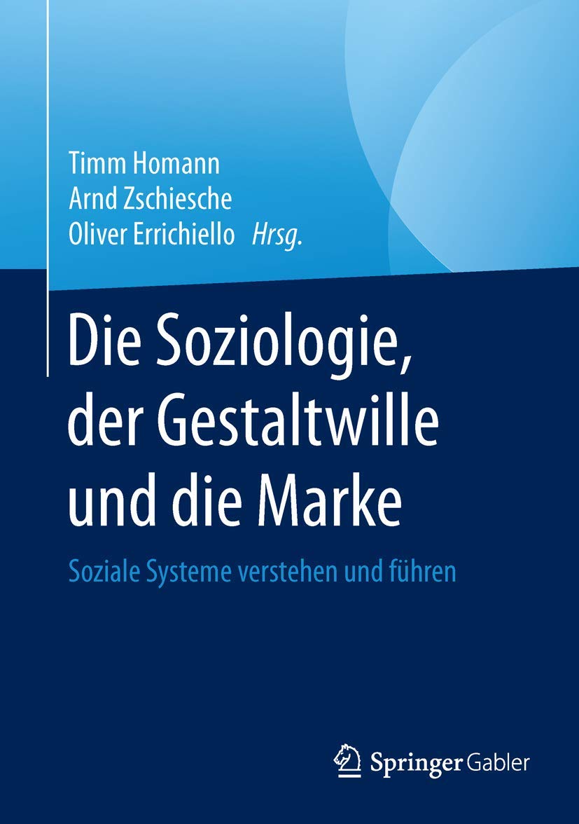 Die Soziologie, der Gestaltwille und die Marke Law