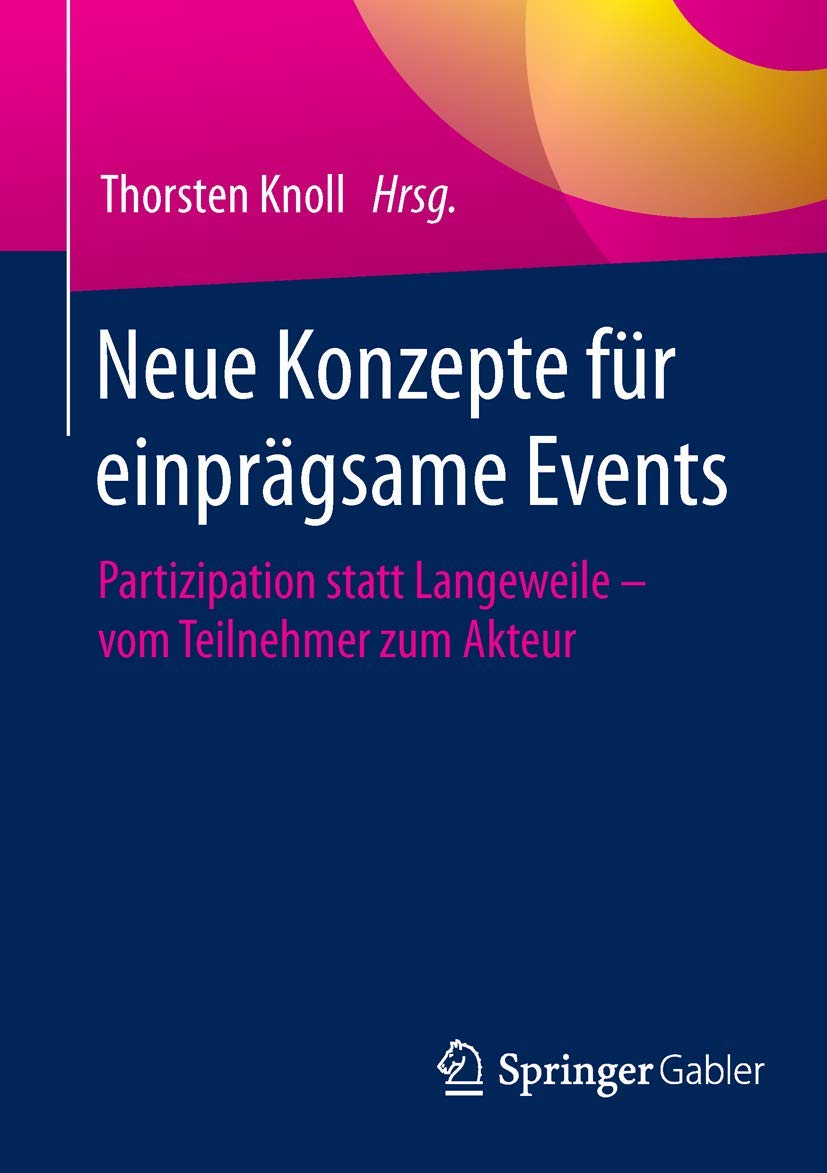 Neue Konzepte für einprägsame Events Law