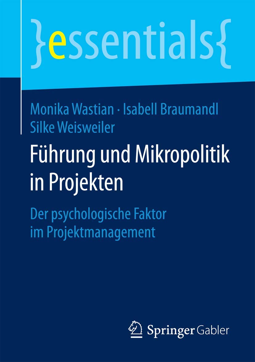 Führung und Mikropolitik in Projekten Law