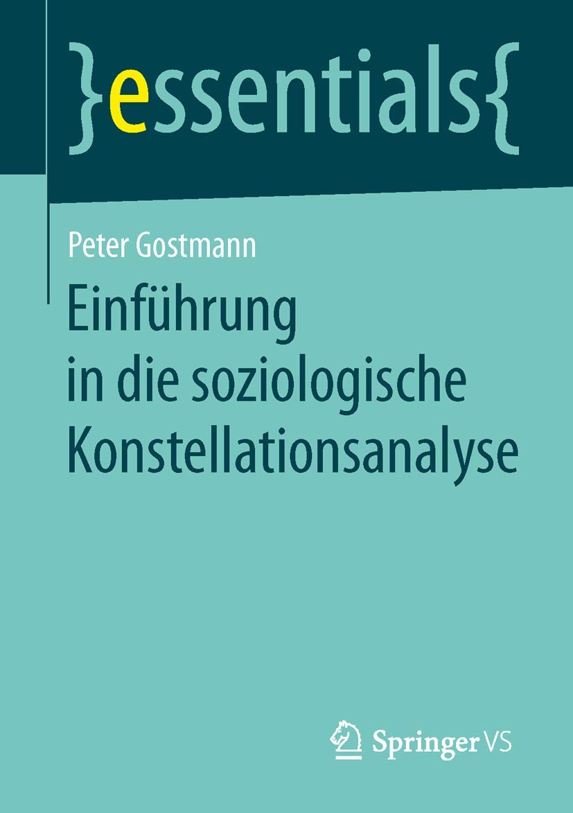 Einführung in die soziologische Konstellationsanalyse (essentials) Law