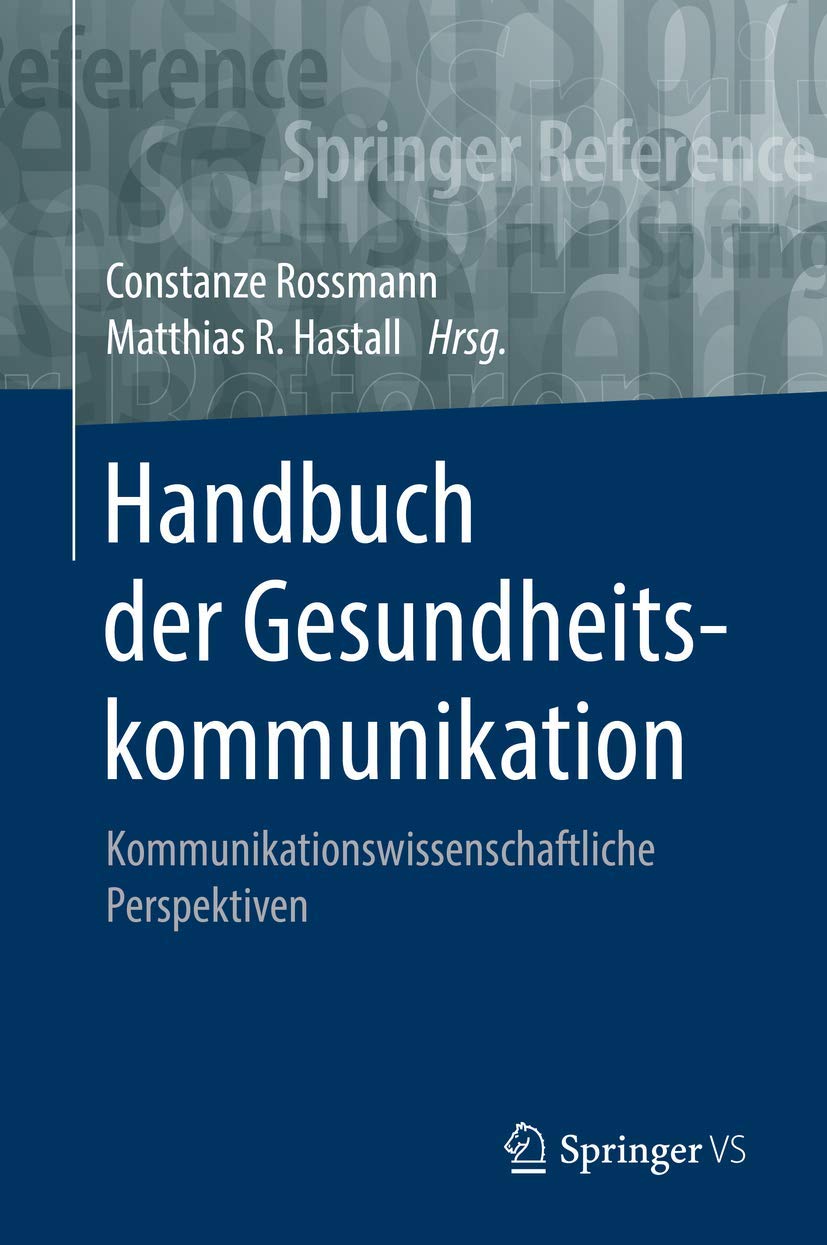 Handbuch der Gesundheitskommunikation Medicine