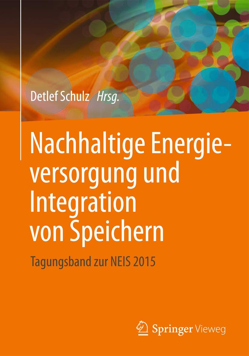 Nachhaltige Energieversorgung und Integration von Speichern book