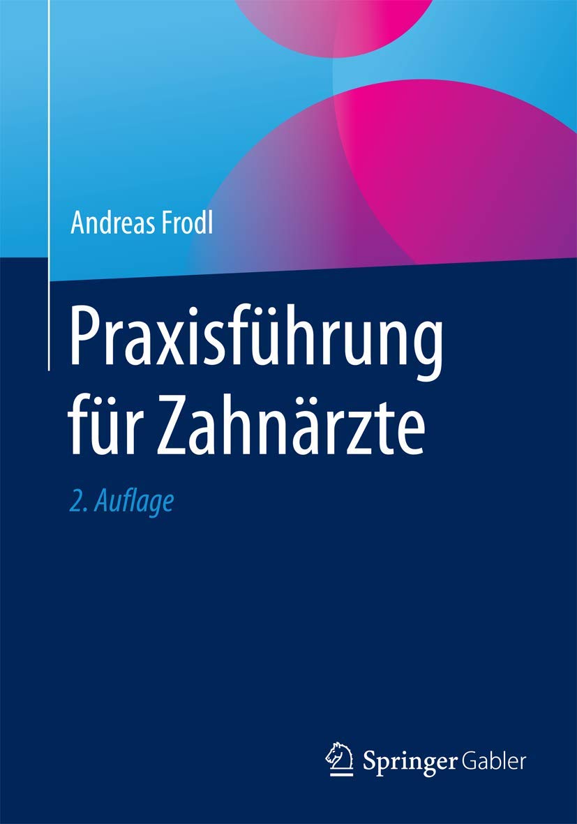 Praxisführung für Zahnärzte Medicine