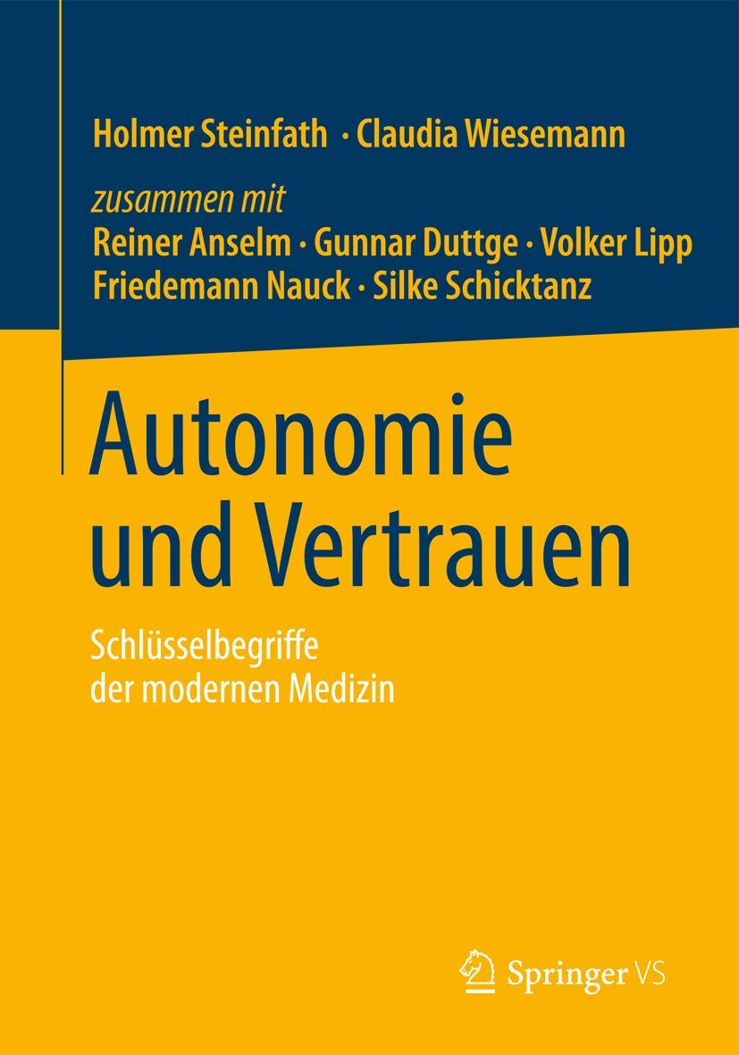 Autonomie und Vertrauen Medicine