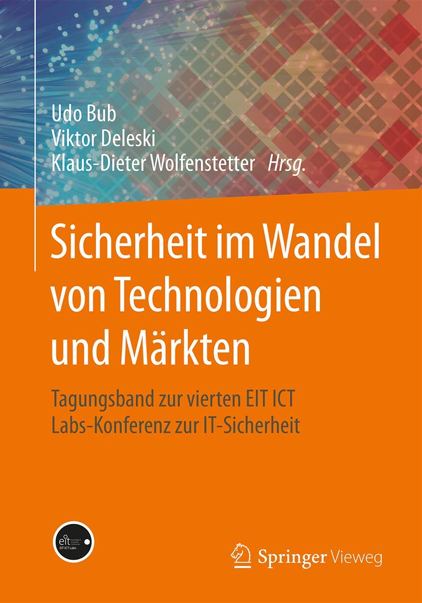 Sicherheit im Wandel von Technologien und Märkten Business, Finance & Career