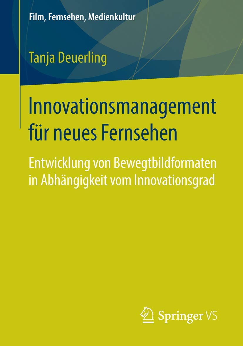 Innovationsmanagement für neues Fernsehen Law