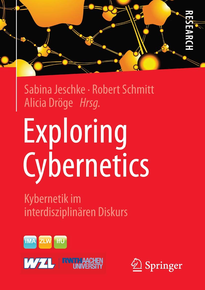 Exploring Cybernetics: Kybernetik im interdisziplinären Diskurs Law