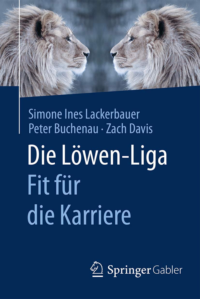 Die Löwen-Liga: Fit für die Karriere Medicine