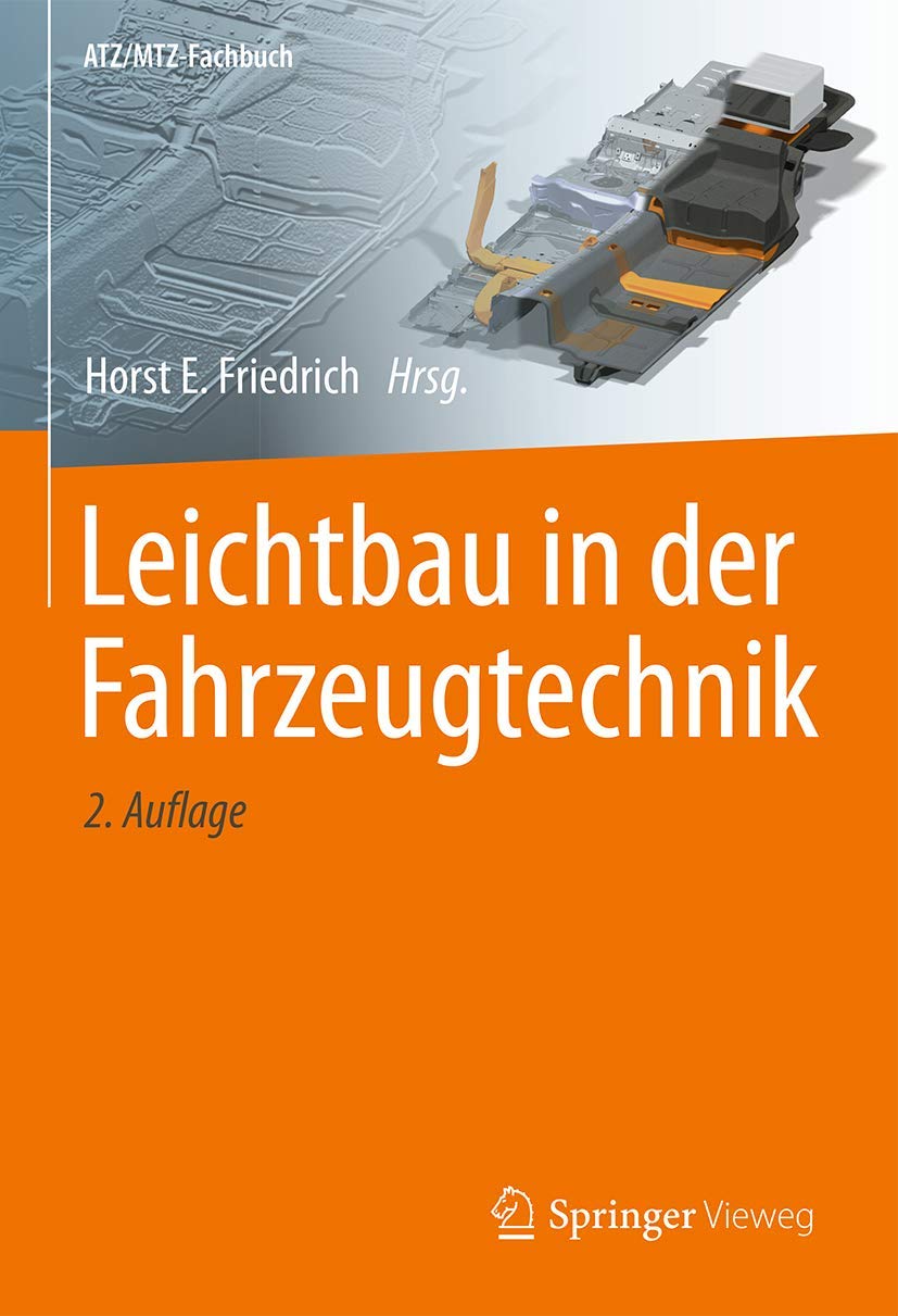 Leichtbau in der Fahrzeugtechnik Business & Technology