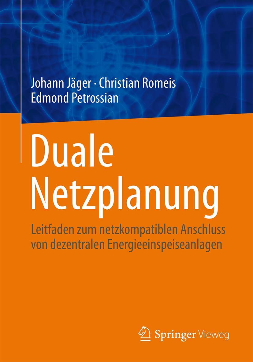 Duale Netzplanung: Leitfaden zum netzkompatiblen Anschluss von dezentralen Energieeinspeiseanlagen Law