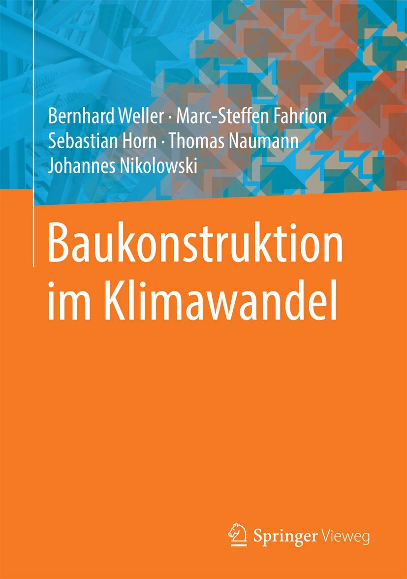 Baukonstruktion im Klimawandel Business & Technology