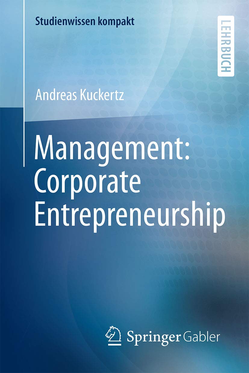 Management: Corporate Entrepreneurship (Studienwissen kompakt) Law