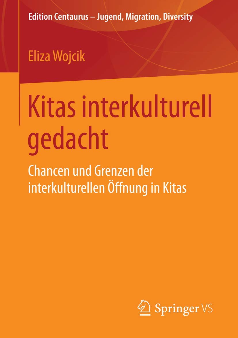 Kitas interkulturell gedacht (Edition Centaurus – Jugend, Migration und Diversity) Law