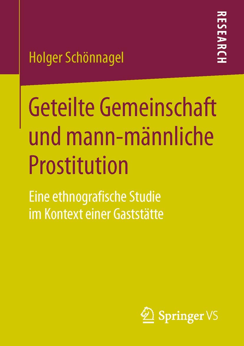 Geteilte Gemeinschaft und mann-männliche Prostitution book