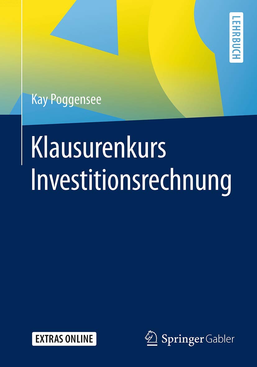 Klausurenkurs Investitionsrechnung Law