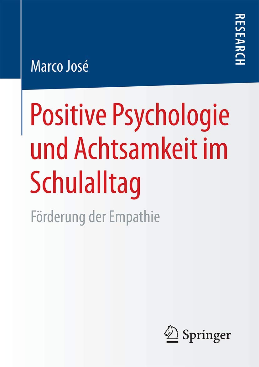 Positive Psychologie und Achtsamkeit im Schulalltag: Förderung der Empathie Psychology