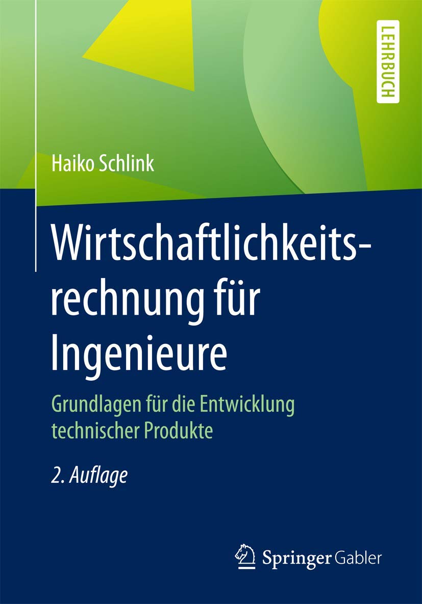 Wirtschaftlichkeitsrechnung für Ingenieure Law