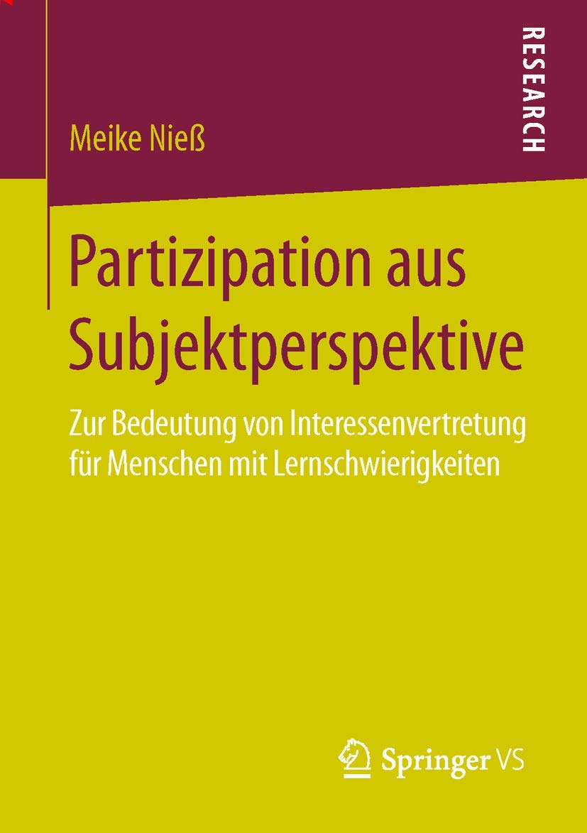 Partizipation aus Subjektperspektive: Zur Bedeutung von Interessenvertretung für Menschen mit Lernschwierigkeiten Law