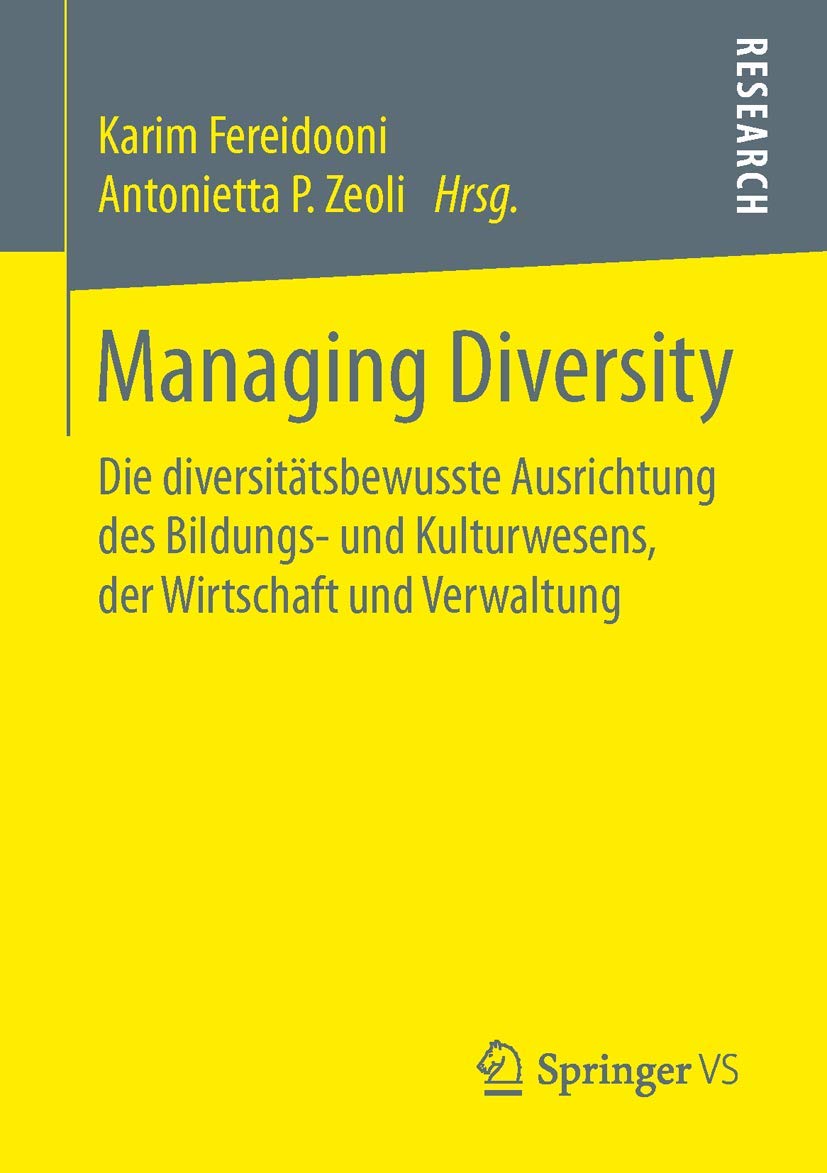 Managing Diversity: Die diversitätsbewusste Ausrichtung des Bildungs- und Kulturwesens, der Wirtschaft und Verwaltung Law