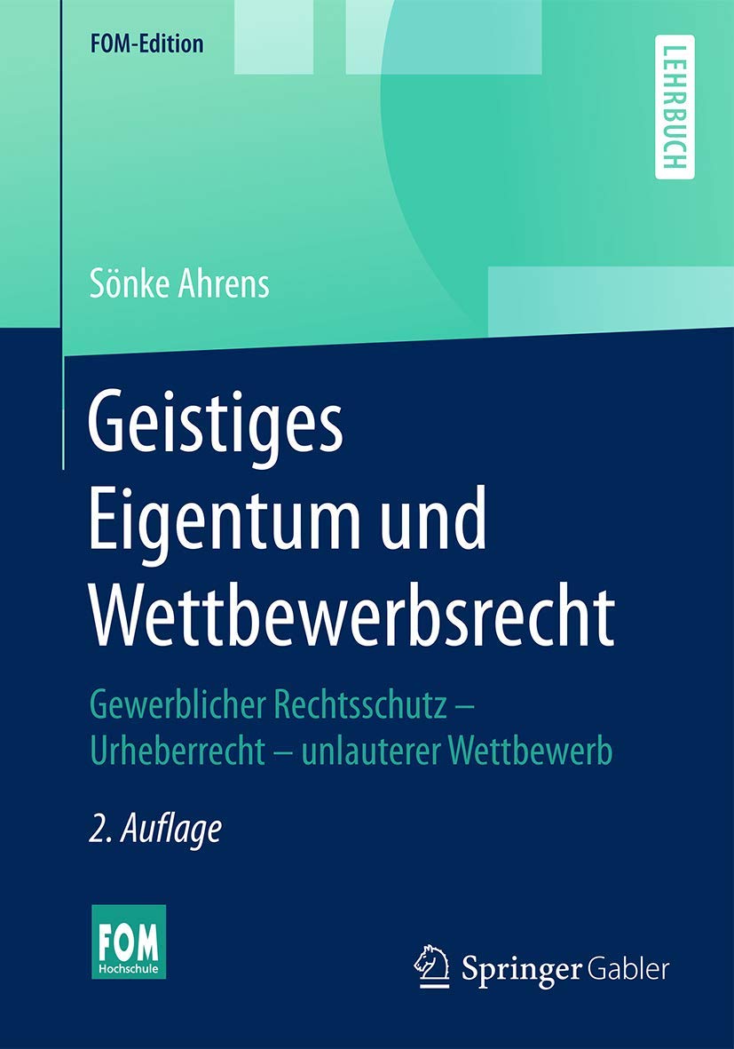 Geistiges Eigentum und Wettbewerbsrecht Law