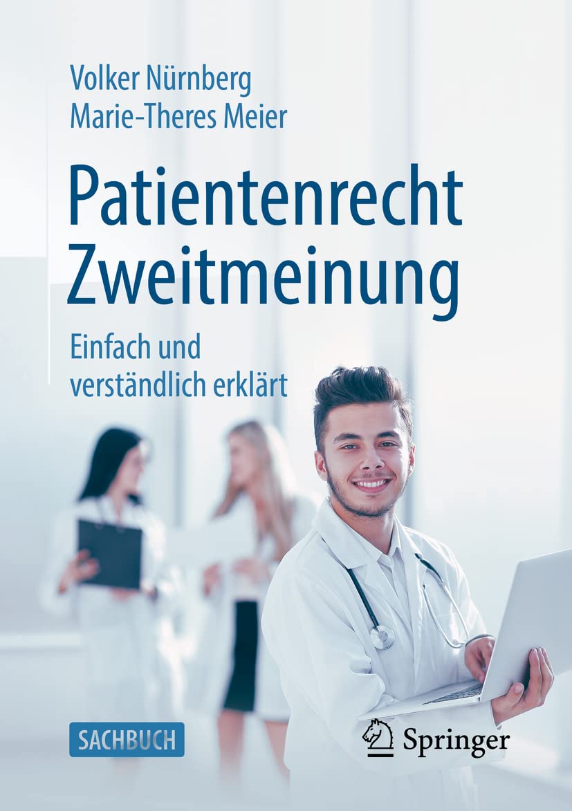 Patientenrecht Zweitmeinung: Einfach und verständlich erklärt Medicine
