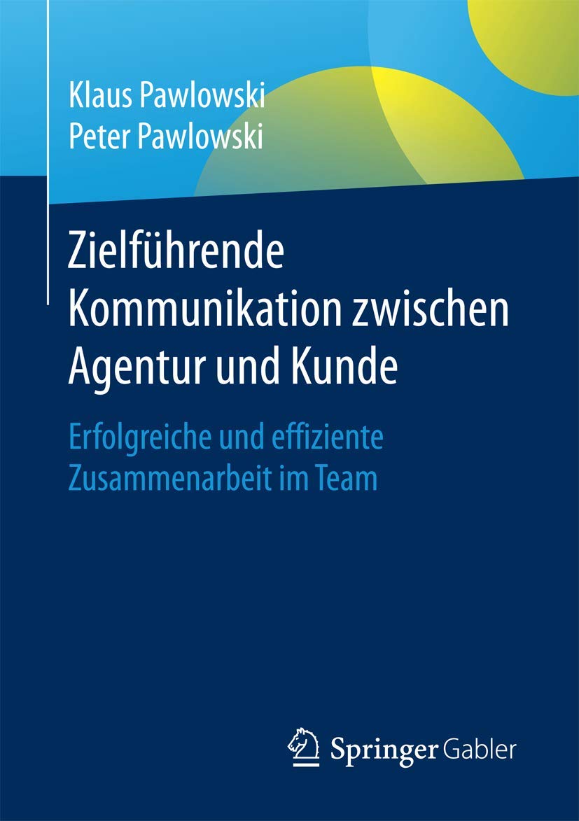 Zielführende Kommunikation zwischen Agentur und Kunde book