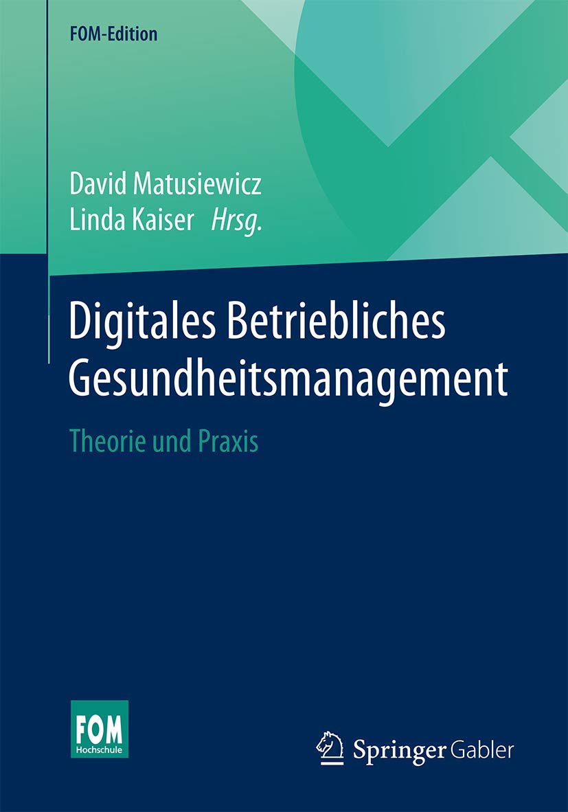 Digitales Betriebliches Gesundheitsmanagement Medicine