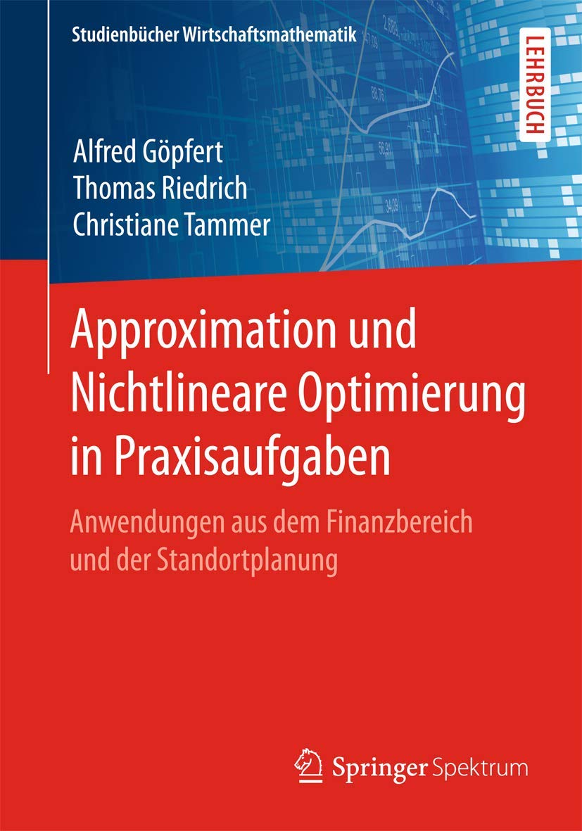 Approximation und Nichtlineare Optimierung in Praxisaufgaben Law