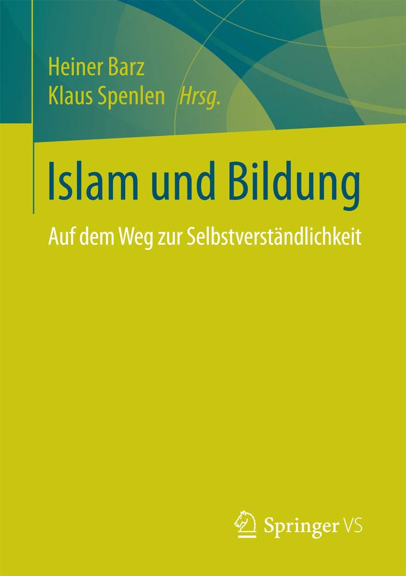 Islam und Bildung: Auf dem Weg zur Selbstverständlichkeit Law