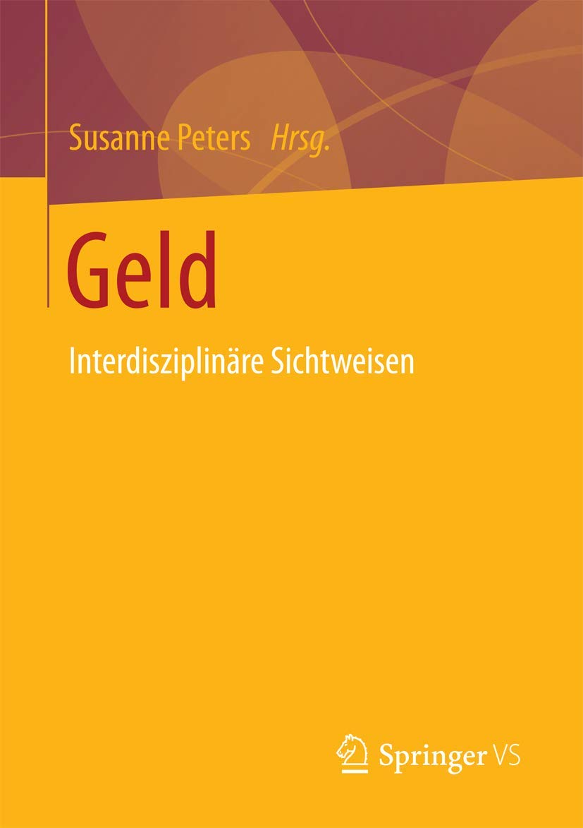 Geld: Interdisziplinäre Sichtweisen Law