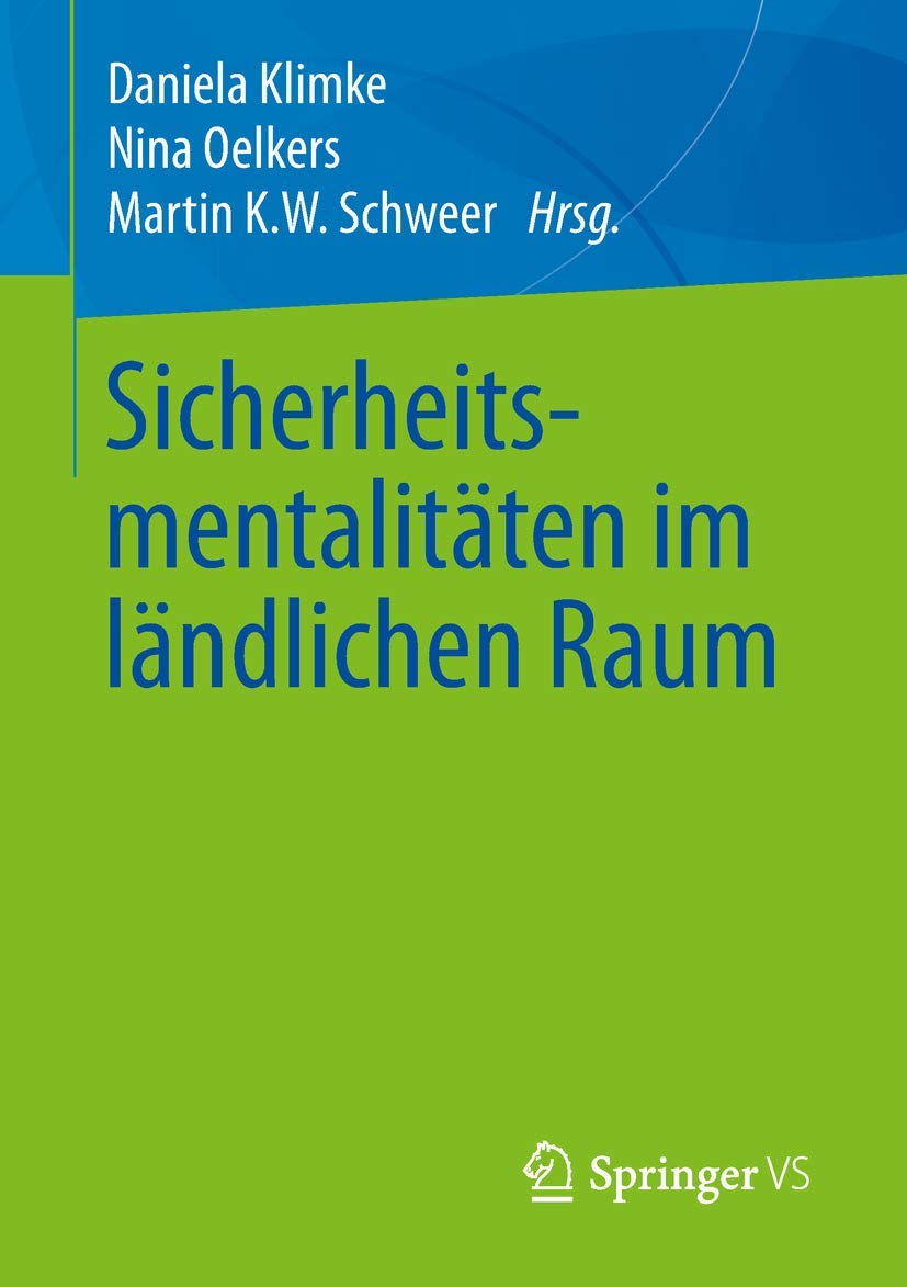 Sicherheitsmentalitäten im ländlichen Raum Law