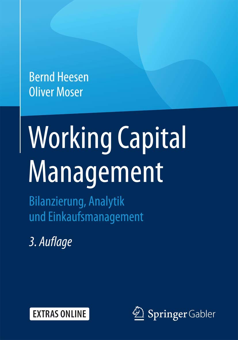 Working Capital Management: Bilanzierung, Analytik und Einkaufsmanagement Law