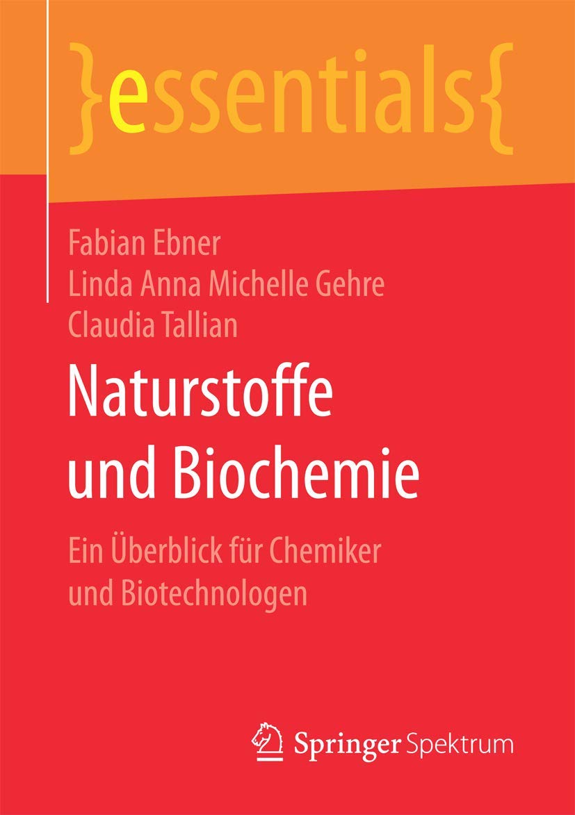 Naturstoffe und Biochemie Natural Sciences