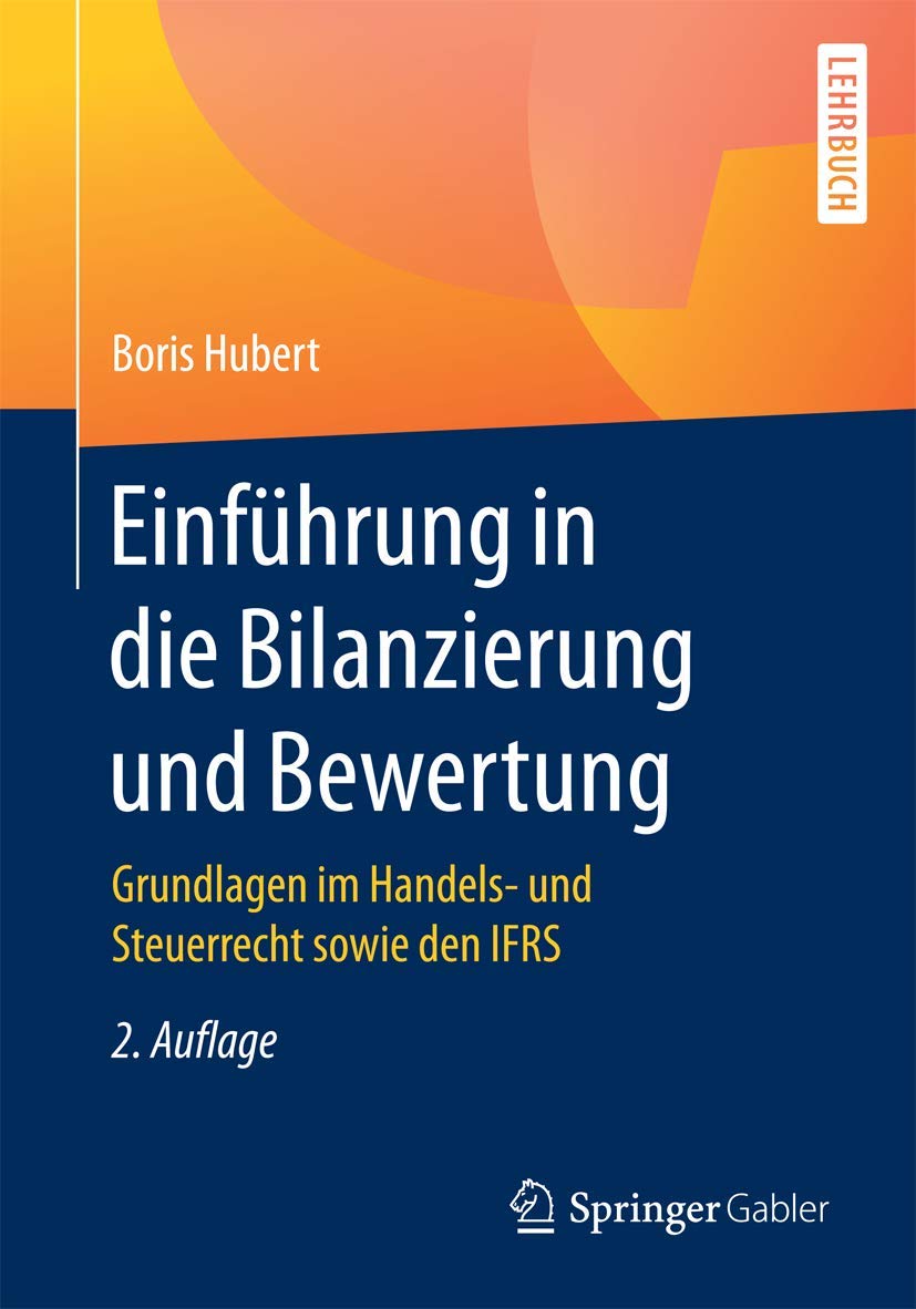 Einführung in die Bilanzierung und Bewertung Law