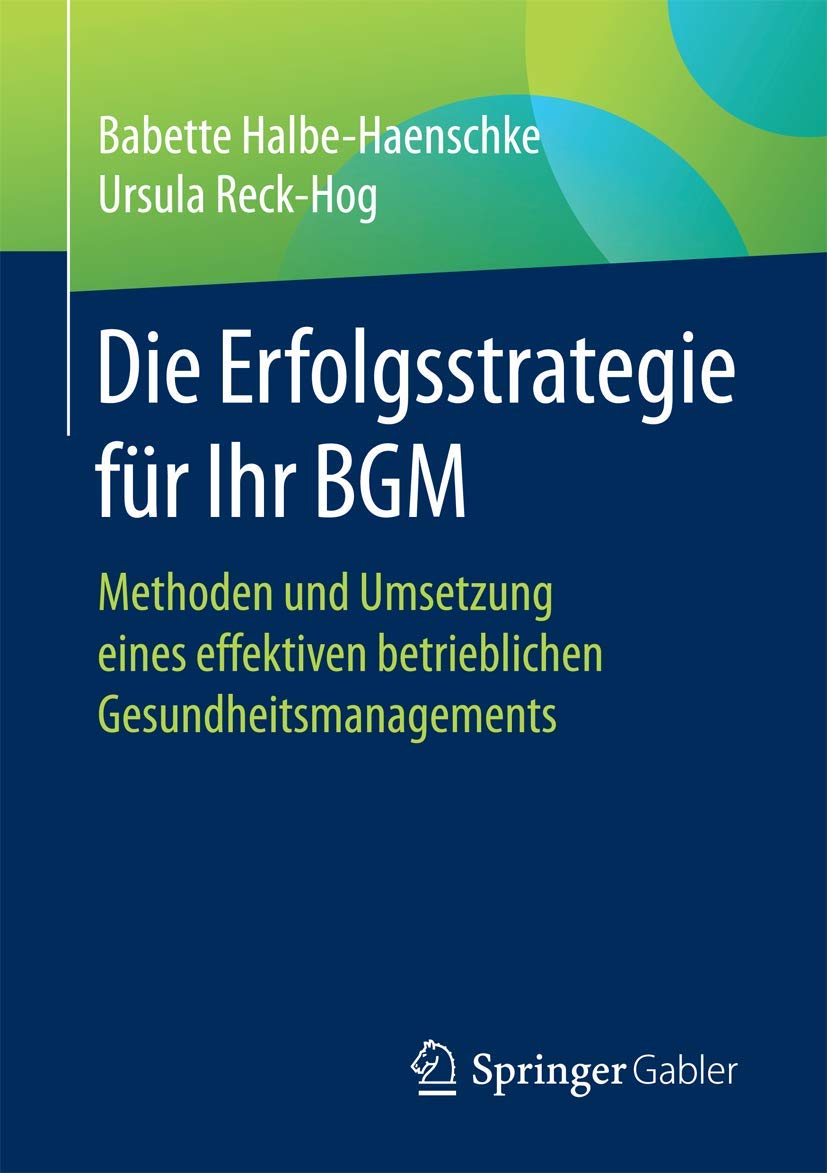 Die Erfolgsstrategie für Ihr BGM book