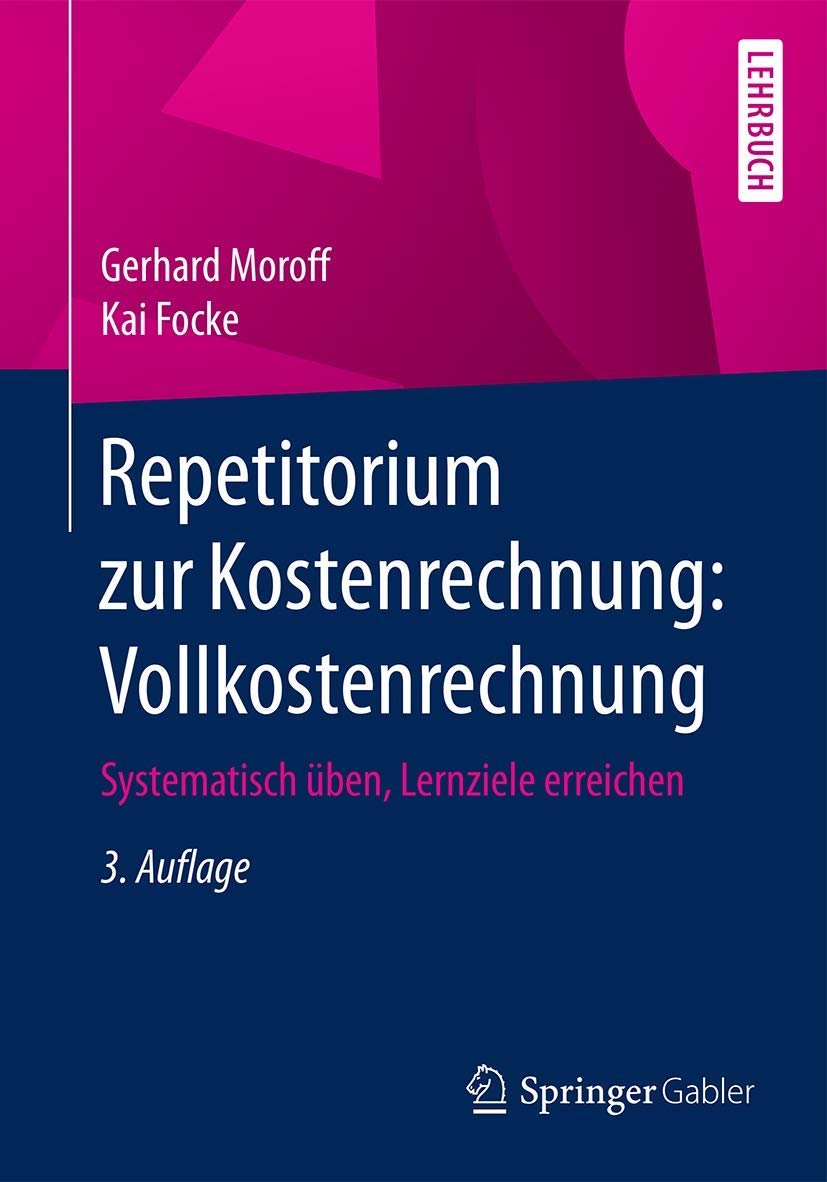 Repetitorium zur Kostenrechnung: Vollkostenrechnung book