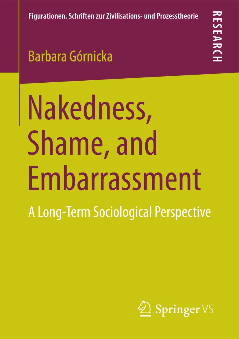 Nakedness, Shame, and Embarrassment book