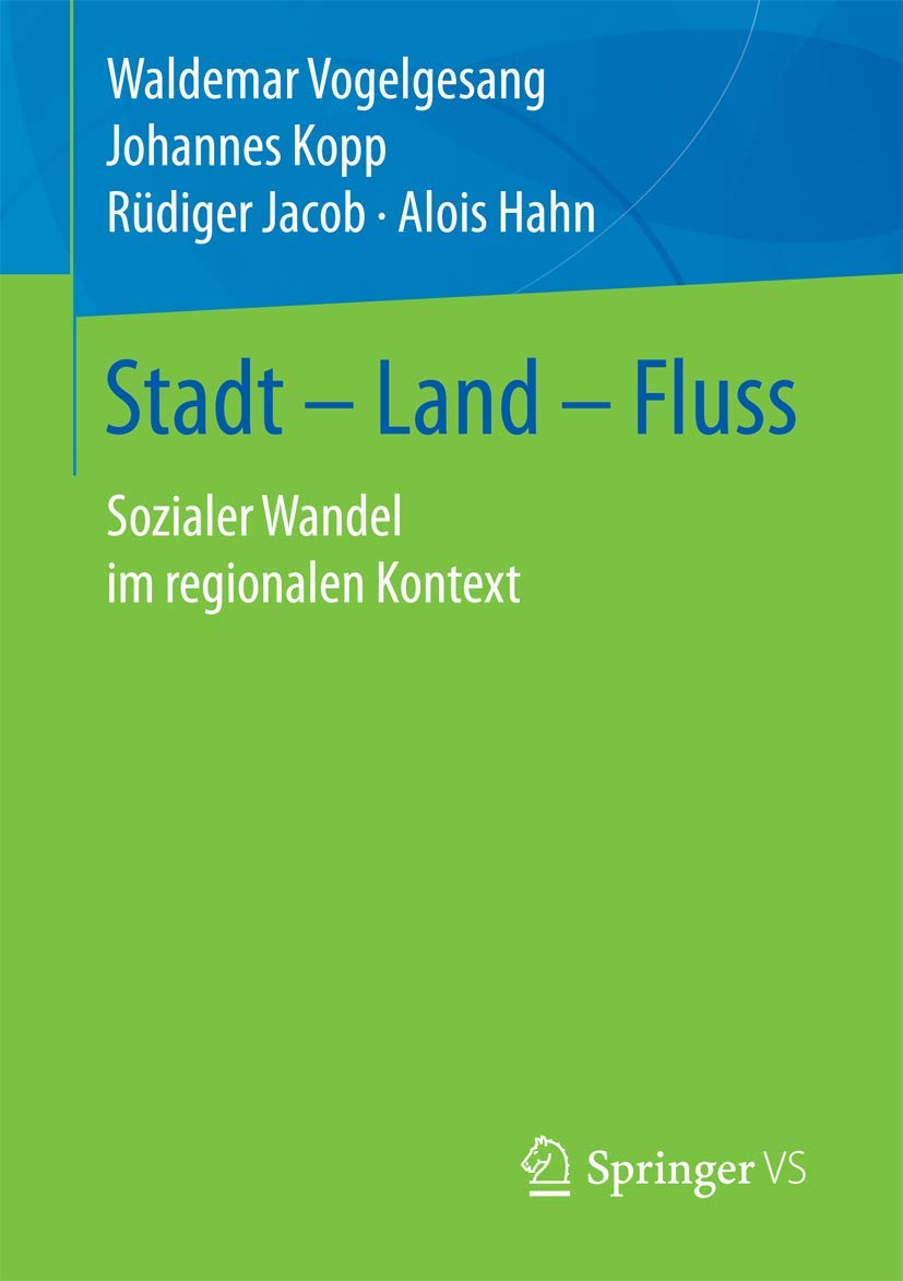 Stadt – Land – Fluss: Sozialer Wandel im regionalen Kontext Law