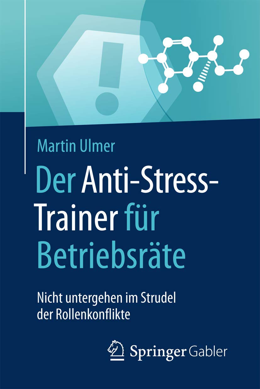 Der Anti-Stress-Trainer für Betriebsräte Law