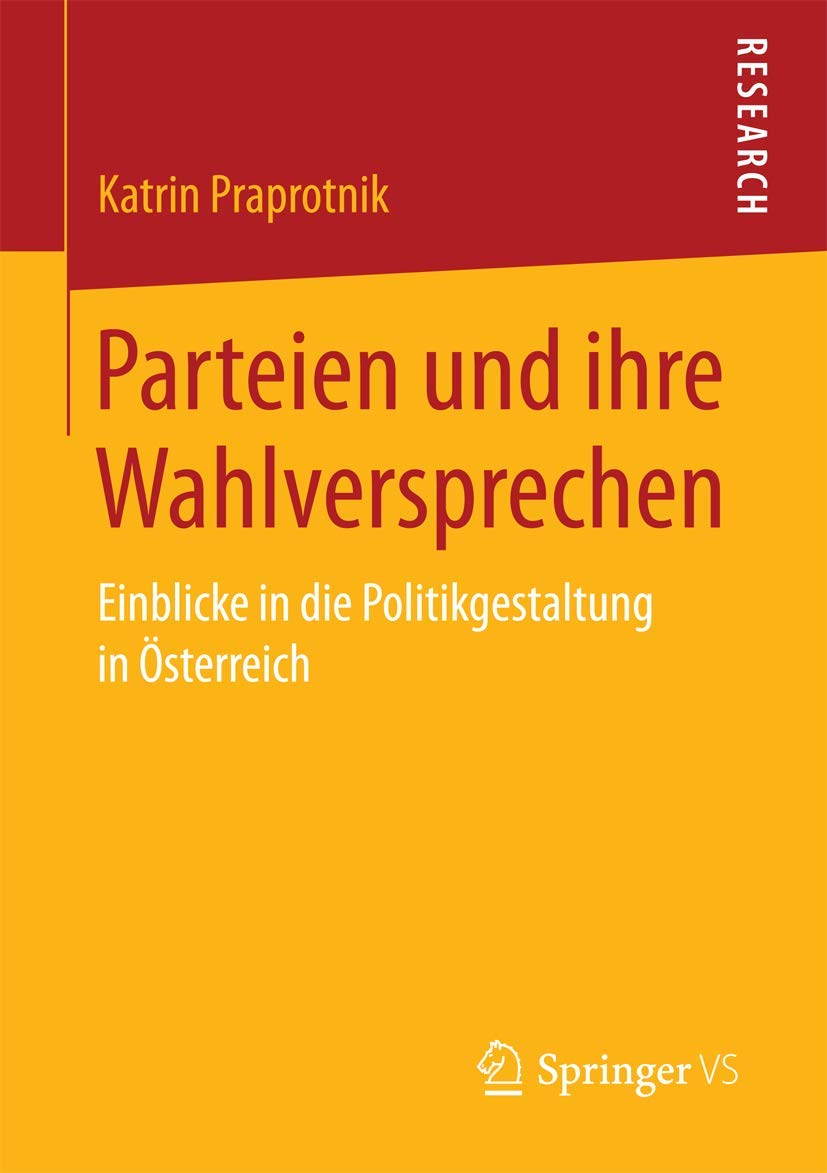 Parteien und ihre Wahlversprechen: Einblicke in die Politikgestaltung in Österreich Law