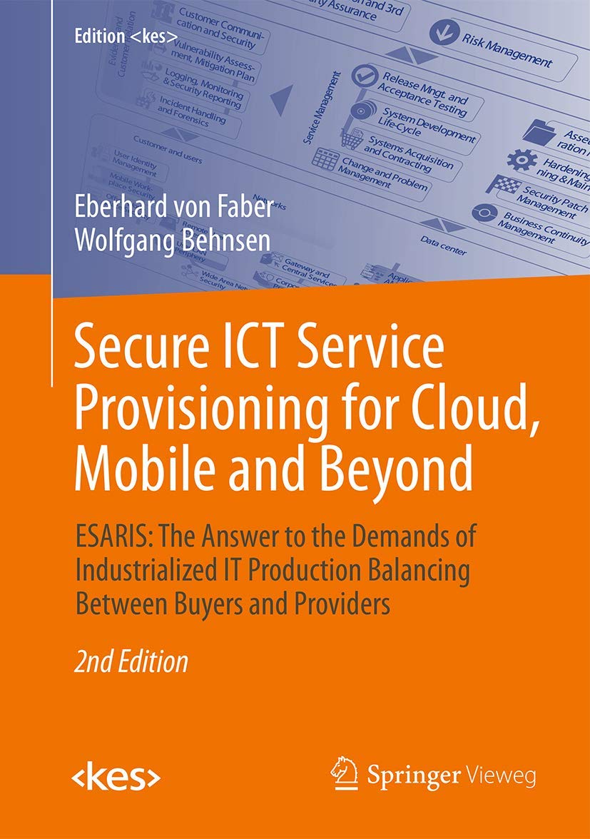 Secure ICT Service Provisioning for Cloud, Mobile and Beyond Business, Finance & Career
