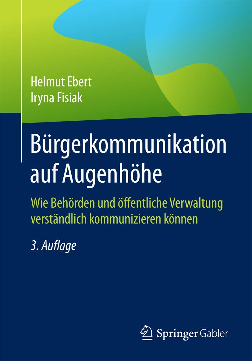 Bürgerkommunikation auf Augenhöhe: Wie Behörden und öffentliche Verwaltung verständlich kommunizieren können Law