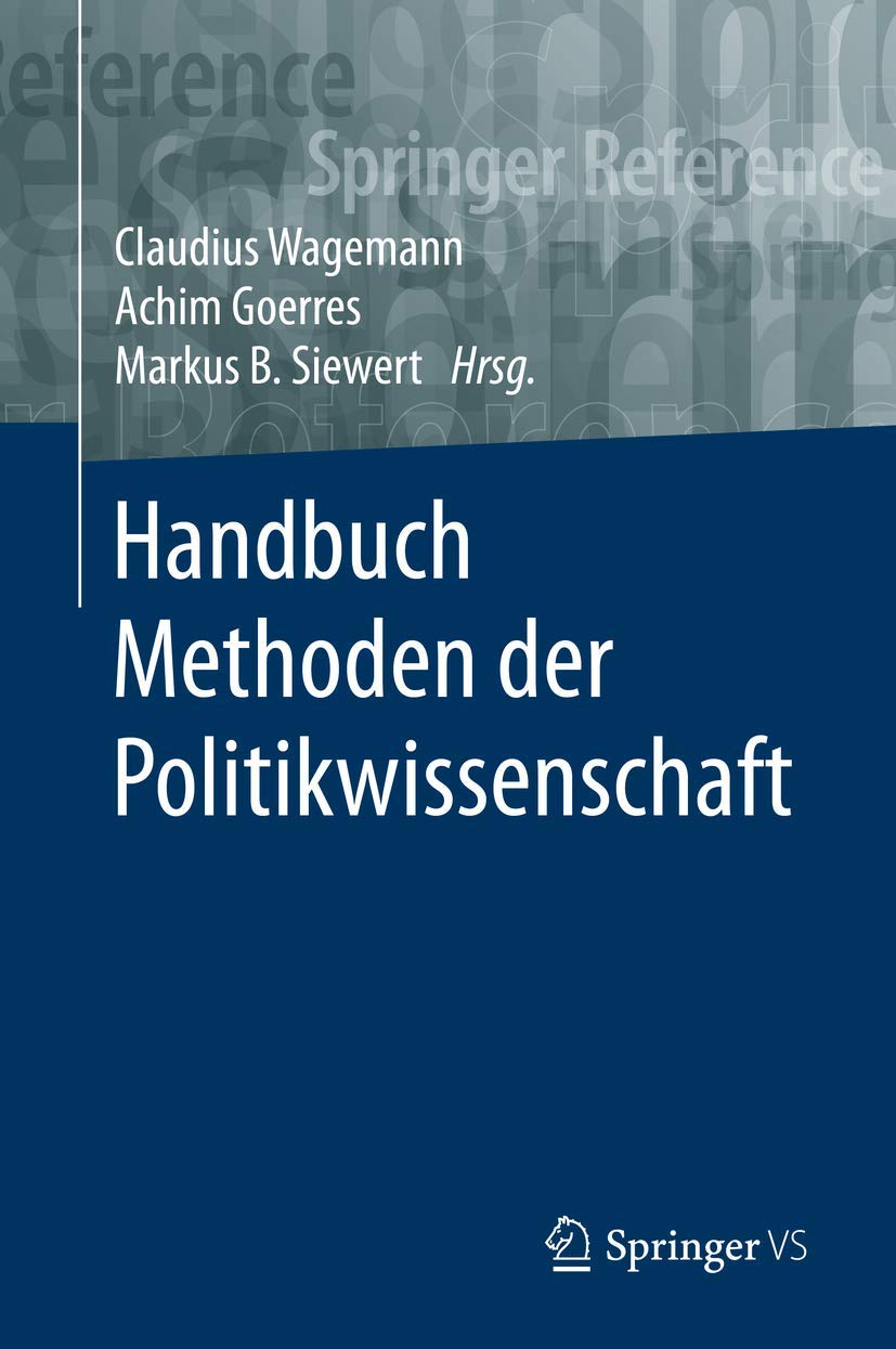 Handbuch Methoden der Politikwissenschaft (Springer Reference Sozialwissenschaften) Law