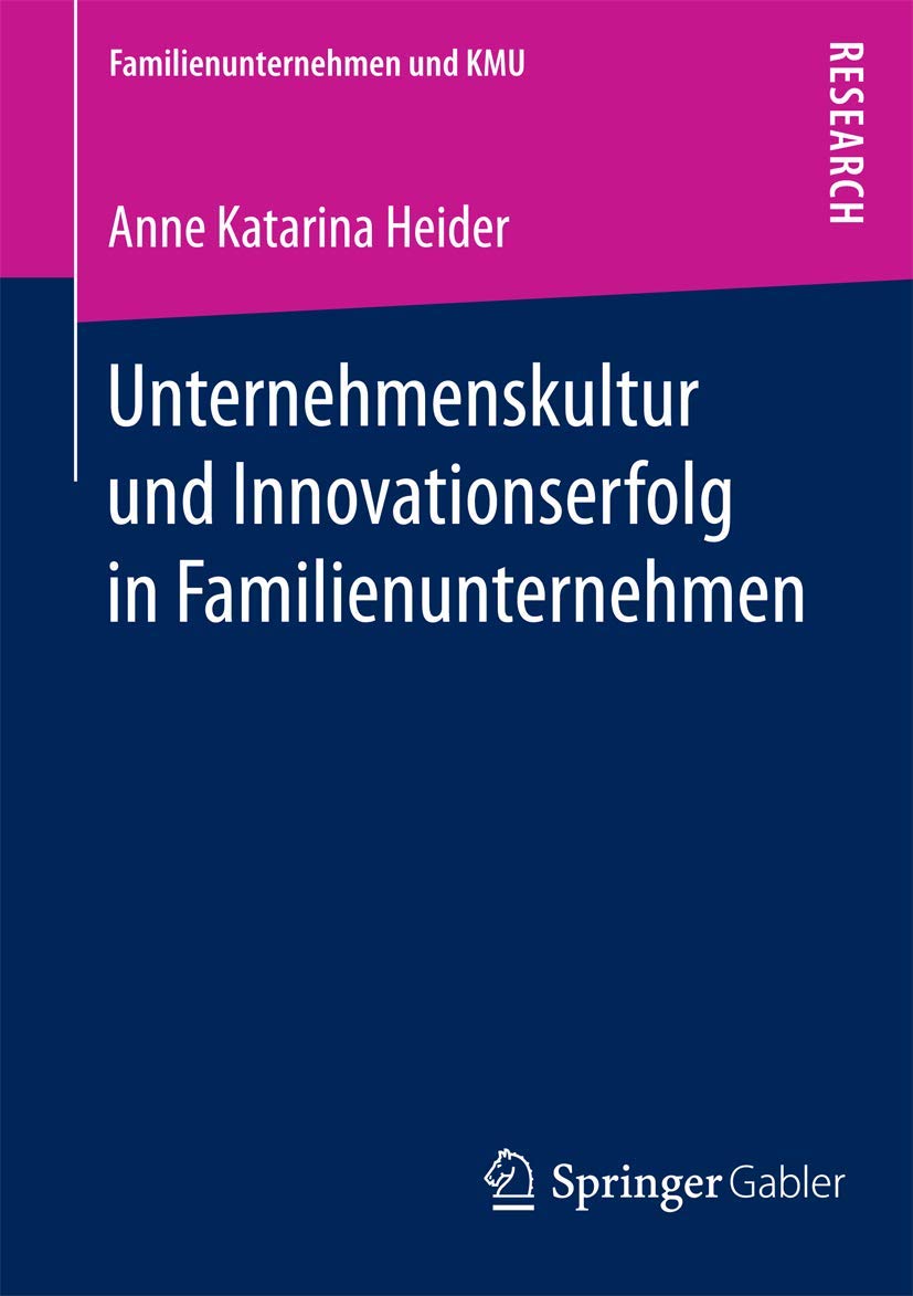 Unternehmenskultur und Innovationserfolg in Familienunternehmen book