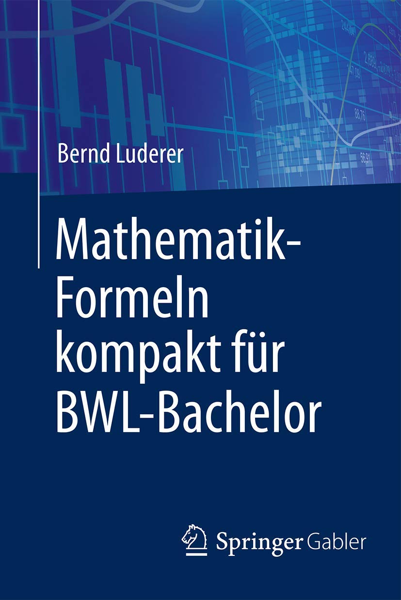 Mathematik-Formeln kompakt für BWL-Bachelor Law